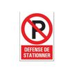 Pickup - Panneau Défense de stationner - 230 x 330 mm