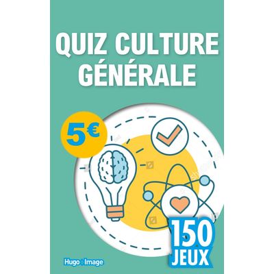 9782755649024-150 jeux Quiz Culture générale--0