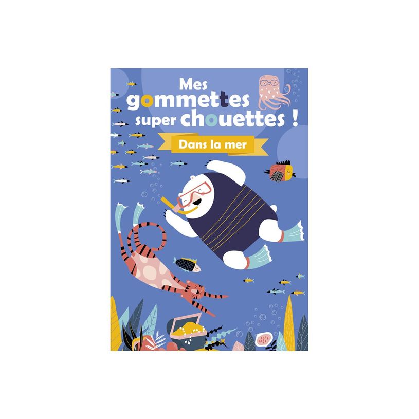9782508058226-Dans la mer - Mes Gommettes Super Chouettes! - livre d'activités-P_405235485_1-0