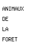 animaux de la foret