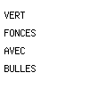 vert fonces avec bulles